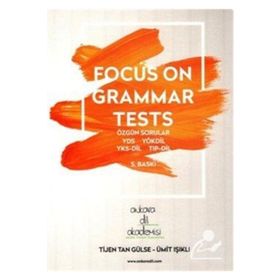 Focus On Grammar Tests - Tijen Tan Gülse & Ümit Işıklı - Ankara Dil Akademisi