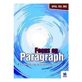 FOCUS ON PARAGRAPH PARAGRAPH READING FOR KPDS, YDS, ÜDS - AYTAÇ ÖREN