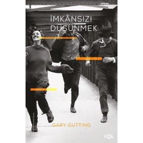 Fol Kitap İmkansızı Düşünmek 1960 Sonrası Fransız Felsefesi