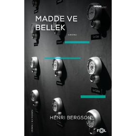 Fol Kitap Madde ve Bellek Beden Tin İlişkisi Üzerine Deneme-