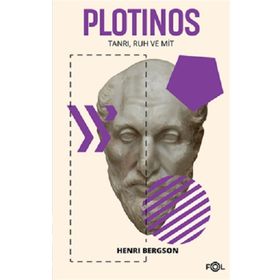 Fol Kitap Plotinos Tanrı Ruh ve Mit