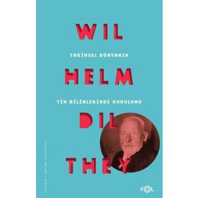 Fol Kitap Tarihsel Dünyanın Tin Bilimlerinde Kurulumu