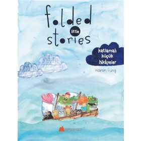 Folded Little Stories - Karen Fung
