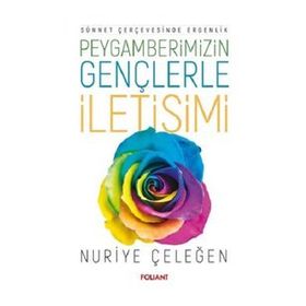 Foliant Yayınları - Peygamberimizin Gençlerle İletişimi