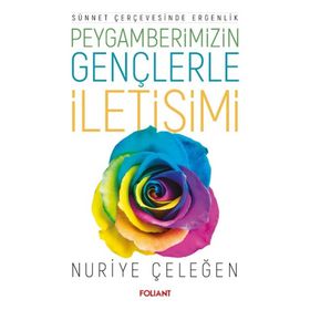 Foliant Yayınları - Peygamberimizin Gençlerle İletişimi