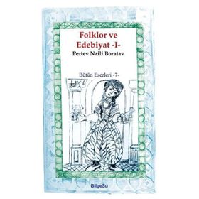 Folklor ve Edebiyat 1 - Pertev Naili Boratav