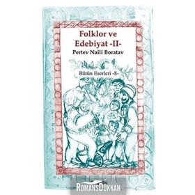 Folklor ve Edebiyat 2 - Pertev Naili Boratav
