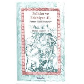 Folklor ve Edebiyat 2 - Pertev Naili Boratav