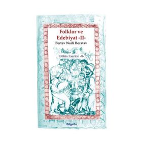 Folklor ve Edebiyat 2 - Pertev Naili Boratav