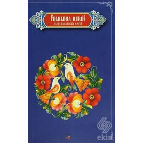 Folklora Kurdi - Sadıq Bahaeddin Amedi