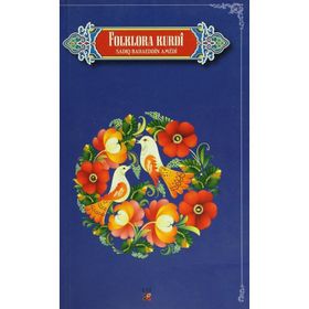 Folklora Kurdi - Sadıq Bahaeddin Amedi