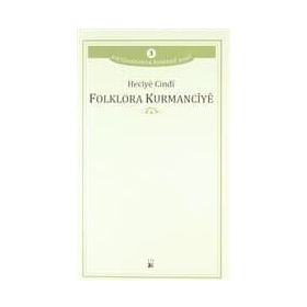 Folklora Kurmancıye - Heciye Cindi