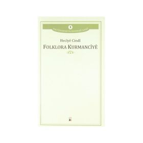 Folklora Kurmancıye - Heciye Cindi