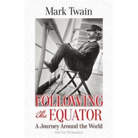 Following The Equator - Mark Twain