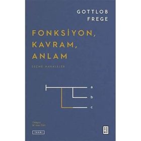 Fonksiyon Kavram Anlam Seçme Makaleler - Gottlob Frege