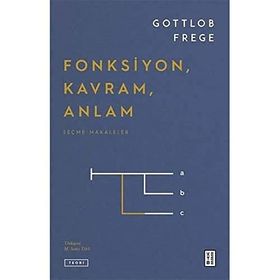 Fonksiyon Kavram Anlam Seçme Makaleler - Gottlob Frege