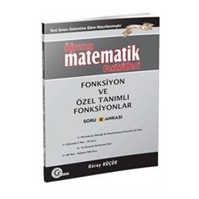 FONKSIYON VE ÖZEL TANIMLI FONKSIYONLAR ÖĞRETEN MATEMATIK FASIKÜLLERI - GÜRAY KÜÇÜK
