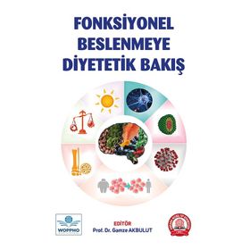 Fonksiyonel Beslenmeye Diyetetik Bakış - Ankara Nobel Tıp Kitabevi