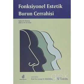 FONKSIYONEL ESTETIK BURUN CERRAHISI - HUZING - LEVENT N. ÖZLÜOĞLU