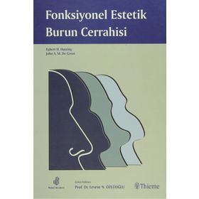 FONKSIYONEL ESTETIK BURUN CERRAHISI - HUZING - LEVENT N. ÖZLÜOĞLU