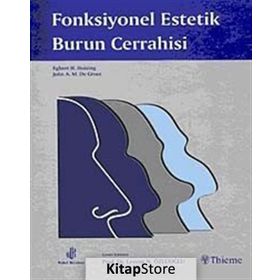 FONKSIYONEL ESTETIK BURUN CERRAHISI - HUZING - LEVENT N. ÖZLÜOĞLU