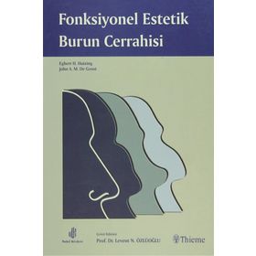 FONKSIYONEL ESTETIK BURUN CERRAHISI - HUZING - LEVENT N. ÖZLÜOĞLU