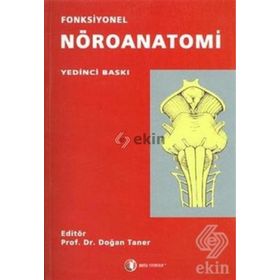 Fonksiyonel Nöroanatomi - Doğan Taner
