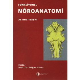 Fonksiyonel Nöroanatomi - Doğan Taner