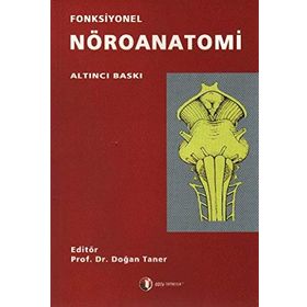 Fonksiyonel Nöroanatomi - Doğan Taner