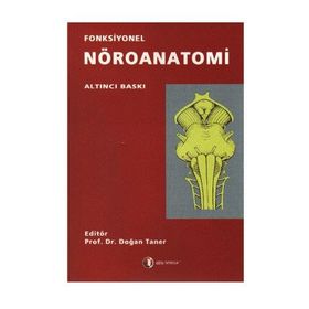 Fonksiyonel Nöroanatomi - Doğan Taner