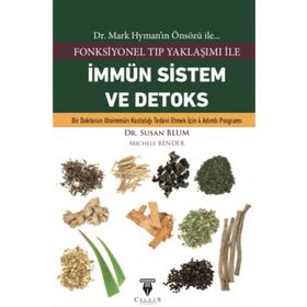 Fonksiyonel Tıp Yaklaşımı ile İmmün Sistem ve Detoks - Susan Blum - Celsus Kitabevi