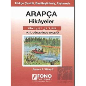 Fono Yayınları - Arapça Hikayeler - Tatil Günlerinde Macera Derece 2