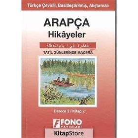 Fono Yayınları - Arapça Hikayeler - Tatil Günlerinde Macera Derece 2