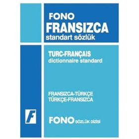 Fono Yayınları Fransızca - Türkçe - Türkçe - Fransızca Standart Sözlük