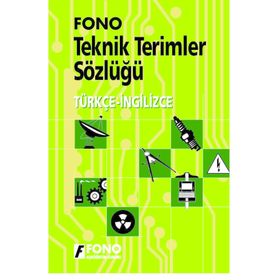 Fono Yayınları İngilizce-Türkçe Teknik Terimler Sözlüğü