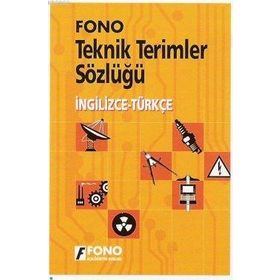 Fono Yayınları İngilizce-Türkçe Teknik Terimler Sözlüğü