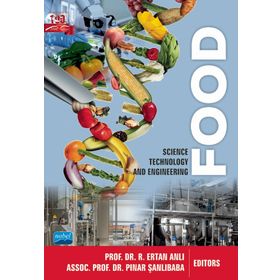 Food Science Technology and Engineering - Nobel Akademik Yayıncılık