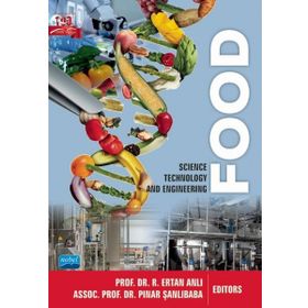 Food Science Technology and Engineering - Nobel Akademik Yayıncılık