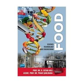 Food Science Technology and Engineering - Nobel Akademik Yayıncılık