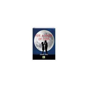 For a Night of Love Emile Zola-Platanus Publishing