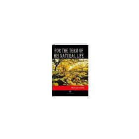 For The Term Of His Natural Life Marcus Clarke-Platanus Publishing