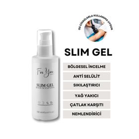 For You Gold Slim Jel 150 ml İnceltici Sıkılaştırıcı Yağ Yakıcı Bölgesel İncelme Çatlak Karşıtı ve Selülit Kremi