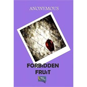 Forbidden Fruit - Anonymous