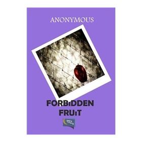 Forbidden Fruit - Anonymous