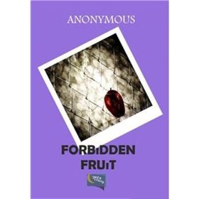 Forbidden Fruit - Anonymous