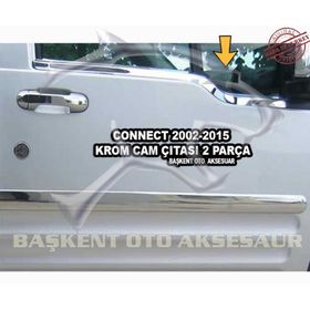 Ford Connect 2002-2009 Paslanmaz Çelik 2 Parça Krom Cam Çıtası
