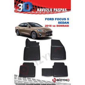 Ford Focus 5 (Yeni) Sedan 2018 ve sonrası Premium 3D Havuzlu Oto Paspas Bizymo
