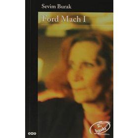 Ford Mach 1 - Sevim Burak