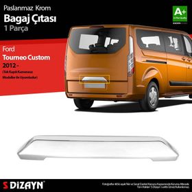 Ford Tourneo Custom 2012 Üzeri Kamerasız Krom Bagaj Çıtası