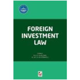 Foreign Investment Law - Ekin Ömeroğlu Ceyda Süral